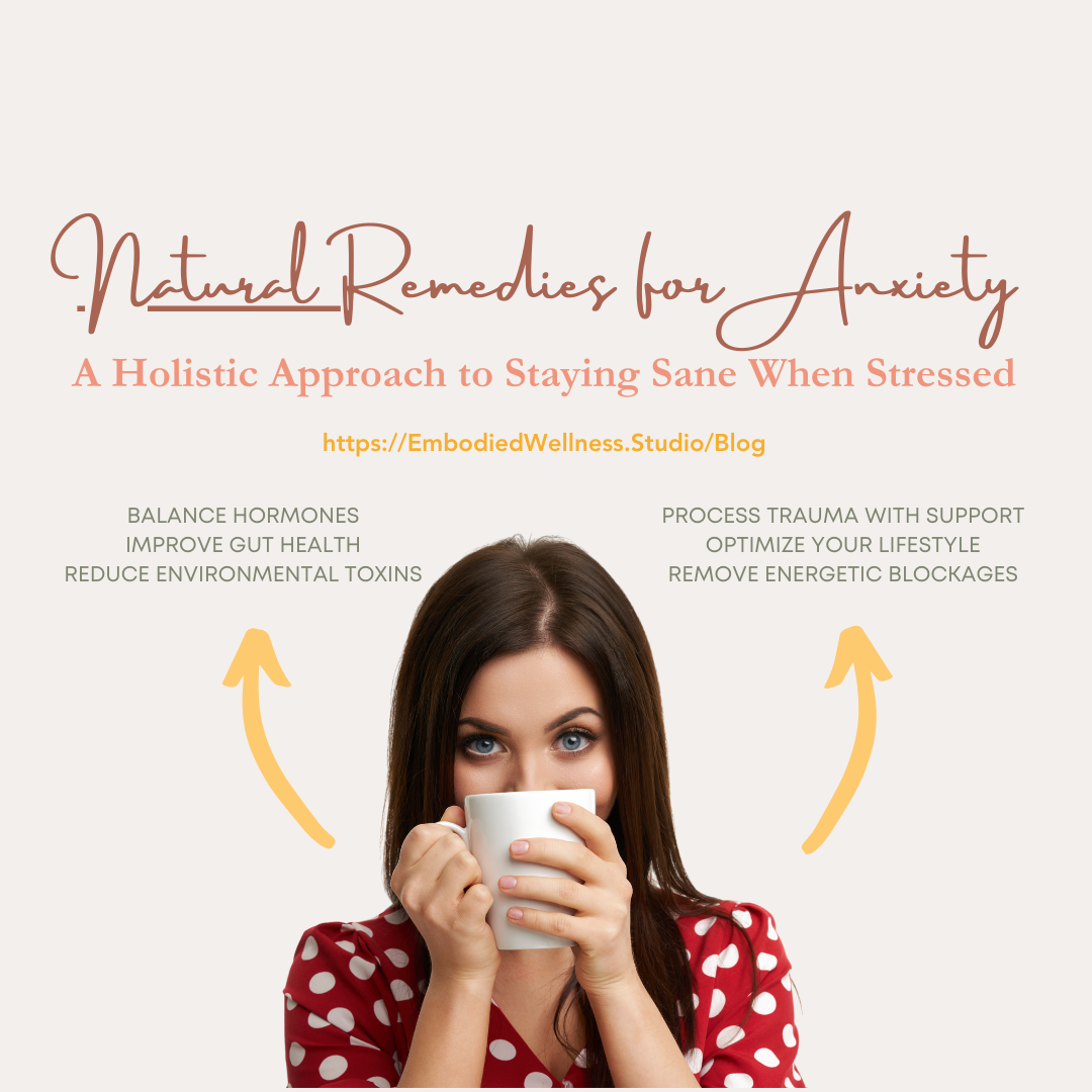 Natural Remedies for Anxiety
